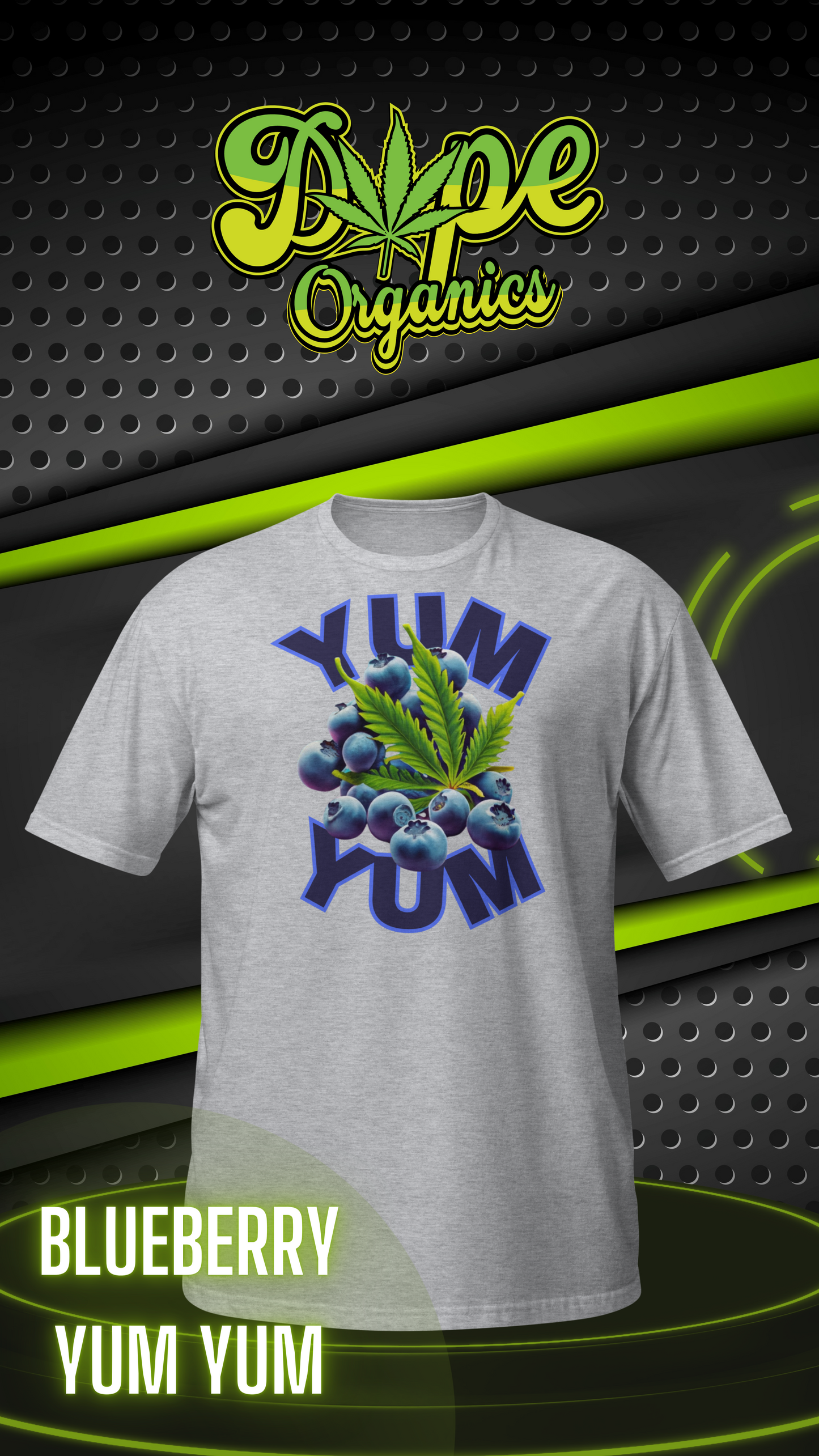 Blueberry Yum Yum - Marijuana Strain Inspired Unisex T-Shirt