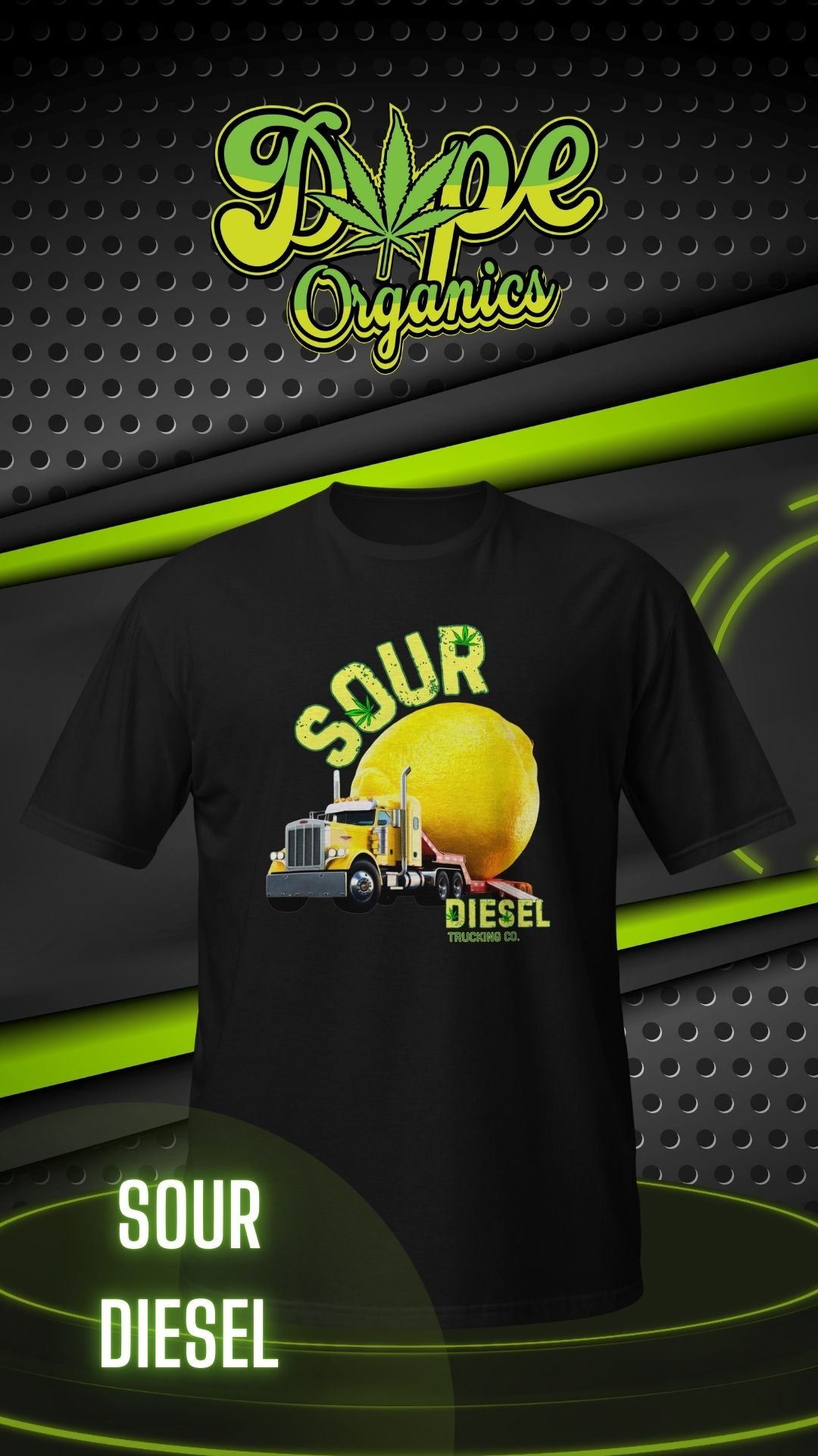 SOUR DIESEL - Marijuana Strain Inspired Unisex T-Shirt